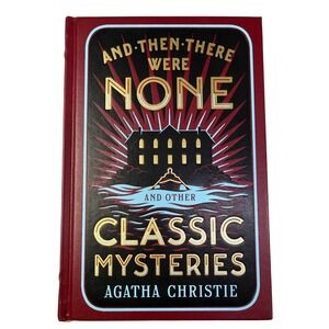 Agatha Christie And Then There Were None Classic Mysteries Barnes Noble Leather